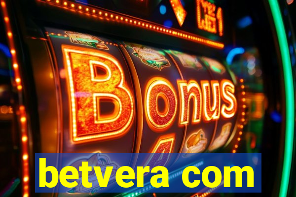 betvera com